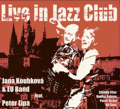 live_in_jazz_club_jana_koubkova_feat_peter_lipa_3a6a26f0d3df99fa